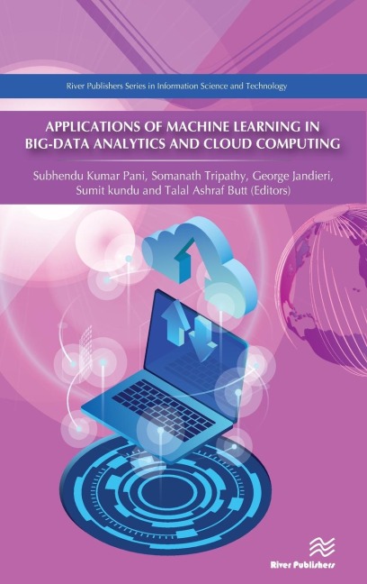 Applications of Machine Learning in Big-Data Analytics and Cloud Computing - 