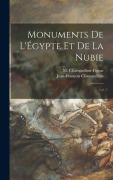 Cover-Bild zum Titel 'Monuments de l'Égypte et de la Nubie' von 'Jean-François Champollion, M. Champollion-Figeac'