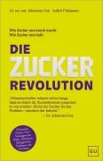 Cover-Bild zum Titel 'Die Zucker-Revolution' von 'rer. nat. Johannes Coy, Judith Finlayson'