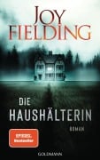 Cover-Bild zum Titel 'Die Haushälterin' von 'Joy Fielding'