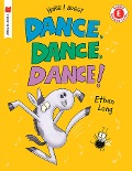 Dance, Dance, Dance!: A Horse and Buggy Tale - Ethan Long
