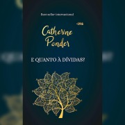 Cover-Bild zum Titel 'E quanto à dívidas?' von 'Catherine Ponder'