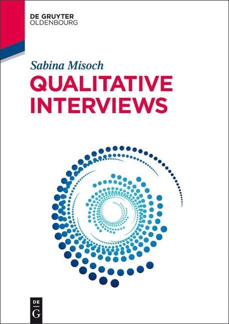 Qualitative Interviews - Sabina Misoch