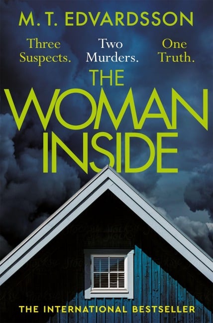 The Woman Inside - M. T. Edvardsson