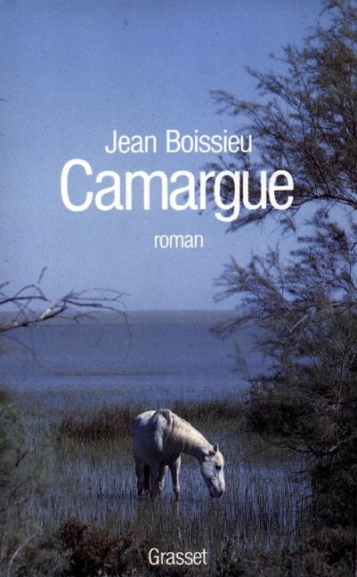 Camargue - Jean Boissieu