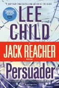 Cover-Bild zum Titel 'Persuader' von 'Lee Child'