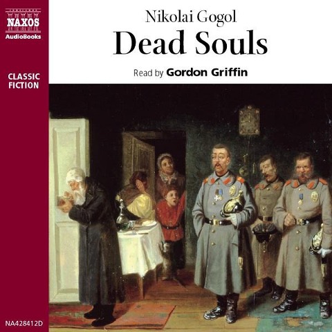 Dead Souls - Nikolai Gogol
