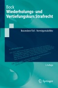 Cover-Bild zum Titel 'Wiederholungs- und Vertiefungskurs Strafrecht' von 'Dennis Bock'