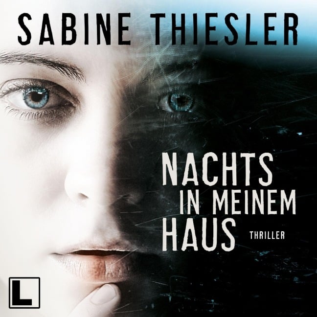 Nachts in meinem Haus - Sabine Thiesler