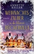 Cover-Bild zum Titel 'Weihnachtszauber in der kleinen Büchervilla' von 'Annette Keller'