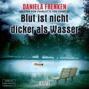 Cover-Bild zum Titel 'Blut ist nicht dicker als Wasser' von 'Daniela Frenken'