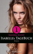 Cover-Bild zum Titel 'Isabelles TageBuch - Teil 1 | Roman' von 'Sandra Scott'