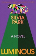 Cover-Bild zum Titel 'Luminous' von 'Silvia Park'