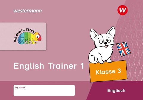 DIE BUNTE REIHE - Englisch. Trainer 1, Klasse 3 - 