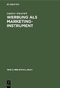 Cover-Bild zum Titel 'Werbung als Marketinginstrument' von 'Günther Haedrich'
