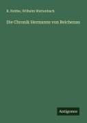 Cover-Bild zum Titel 'Die Chronik Hermanns von Reichenau' von 'R. Nobbe, Wilhelm Wattenbach'