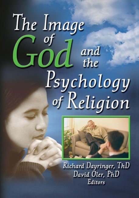 The Image of God and the Psychology of Religion - Richard L Dayringer, David Oler