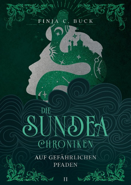 Die Sundea Chroniken - Finja C. Buck