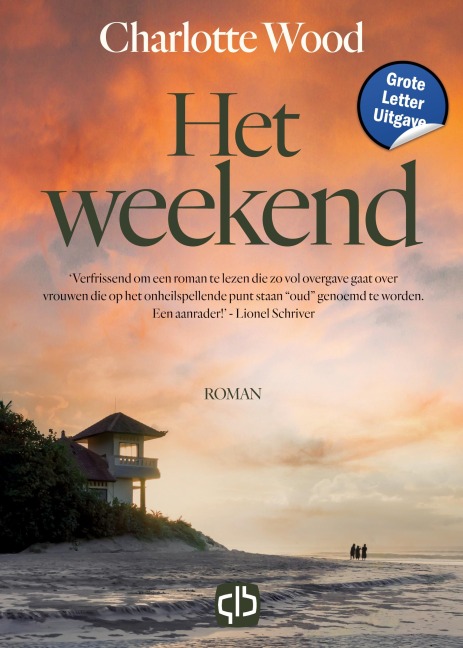 Het weekend - Charlotte Wood