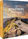 Cover-Bild zum Titel 'Roadtrips Portugal' von 'Ulrike Jeute'