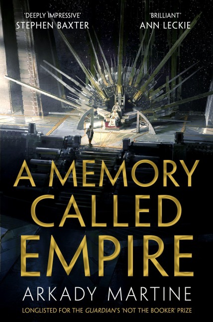 A Memory Called Empire - Arkady Martine