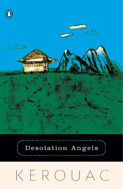 Desolation Angels - Jack Kerouac