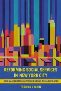 Cover-Bild zum Titel 'Reforming Social Services in New York City' von 'Thomas J. Main'