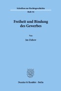 Cover-Bild zum Titel 'Freiheit und Bindung des Gewerbes.' von 'Jan Ziekow'