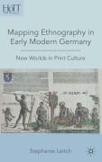 Cover-Bild zum Titel 'Mapping Ethnography in Early Modern Germany' von 'S. Leitch'