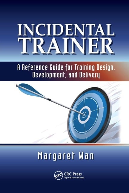 Incidental Trainer - Margaret Wan