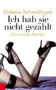 Cover-Bild zum Titel 'Ich hab sie nicht gezählt' von 'Dolores Schmidinger'