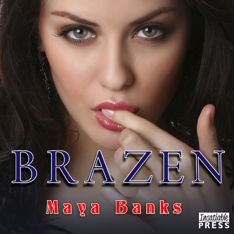 Brazen - Maya Banks