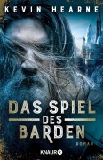 Cover-Bild zum Titel 'Das Spiel des Barden' von 'Kevin Hearne'