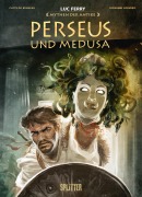 Cover-Bild zum Titel 'Mythen der Antike: Perseus und Medusa (Graphic Novel)' von 'Luc Ferry, Clotilde Bruneau'