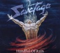 Handful Of Rain (2011 Edition) - Savatage