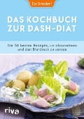 Cover-Bild zum Titel 'Das Kochbuch zur DASH-Diät' von 'EatSmarter!'