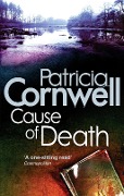 Cover-Bild zum Titel 'Cause Of Death' von 'Patricia Cornwell'