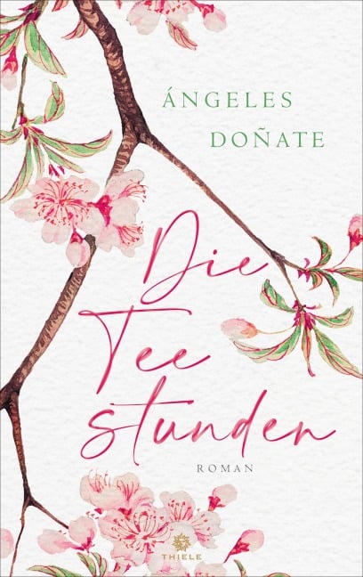 Die Teestunden - Ángeles Doñate