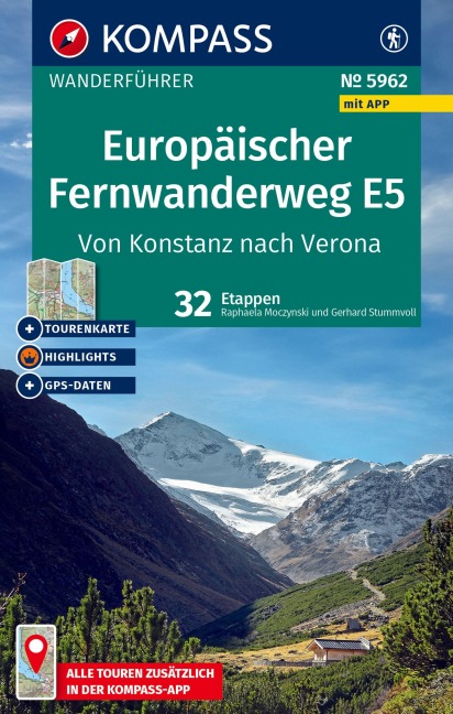 KOMPASS Wanderführer Europäischer Fernwanderweg E5 - Gerhard Stummvoll, Raphaela Moczynski