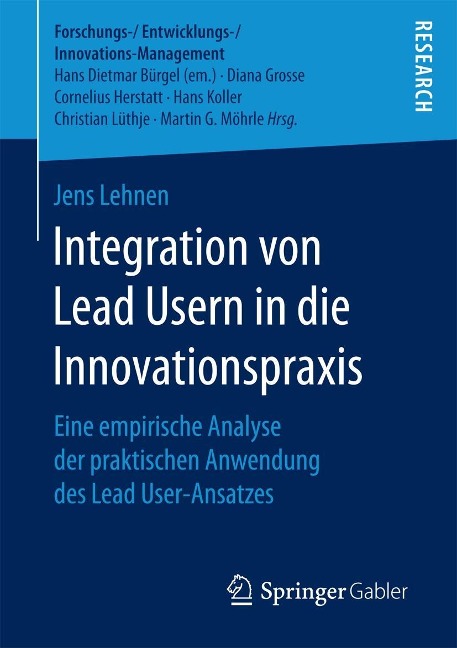 Integration von Lead Usern in die Innovationspraxis - Jens Lehnen