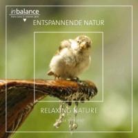 Entspannende Natur-Relaxing Nature - Ole Therstad