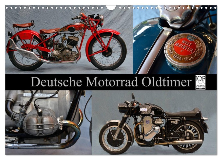 Deutsche Motorrad Oldtimer (Wandkalender 2025 DIN A3 quer), CALVENDO Monatskalender - Ingo Laue