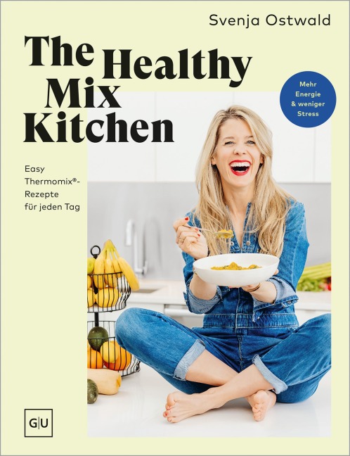 The Healthy Mix Kitchen - Svenja Ostwald