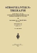 Strophanthintherapie - R. Thauer, A. Fraenkel