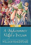 Manga Classics a Midsummer Nights Dream - William Shakespeare