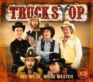 Der wilde,wilde Westen - Truck Stop