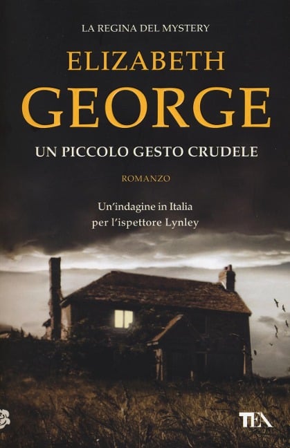 Un piccolo gesto crudele - Elizabeth George