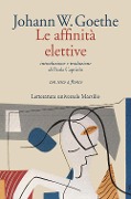 Cover-Bild zum Titel 'Le affinità elettive. Testo originale a fronte' von 'Johann Wolfgang Goethe'