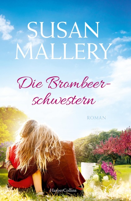 Die Brombeerschwestern - Susan Mallery