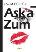Cover-Bild zum Titel 'Aska Zum' von 'Cazim Gürbüz'